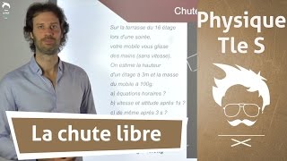 Physique Terminale S  La chute libre 12 [upl. by Alwyn241]