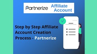 How To Create Partnerize Affiliate Account 2024 [upl. by Landau756]