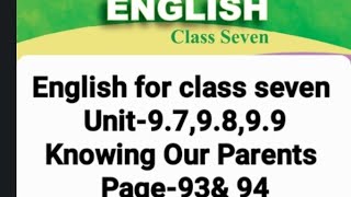 Class 7 English Unit9 Knowing Our Parents Solution of the Pages 93 amp94 [upl. by Aneloc241]