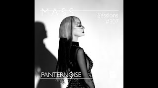 MASS Sessions 307  PANTERNOISE [upl. by Steel]