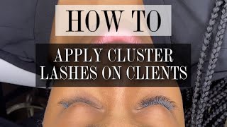 How to Apply Individual cluster lashes on a client [upl. by Asha]