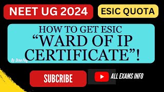 HOW TO GET ESIC “WARD OF IP CERTIFICATE”  NEET UG 2024 ADMISSION IN ESI COLLEGES esic neet2024 [upl. by Nylle]