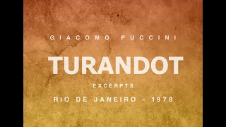 Turandot  Giacomo Puccini  Rio de Janeiro 1978  Ghena Dimitrova  Excerpts  Гена Димитрова [upl. by Perri]