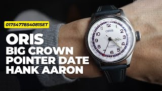 Oris Big Crown Pointer Date Hank Aaron Limited Edition 01 754 7785 4081Set [upl. by Amlez37]