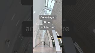 CPH  Copenhagen Kastrup Airport architecture europetravel [upl. by Lindo772]