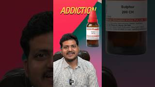 क्या होगा Alcohol Addiction में Sulphur 200 Homeopathic Medicine को लेने से [upl. by Osber]