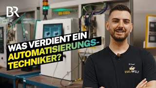 Gutes Gehalt als Automatisierungstechniker Das verdient man im Job I Lohnt sich das  BR [upl. by Gabbert]