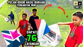 Hasil Buruan Paling Banyak Wok  Moro Layangan Episode 104 Part 2 [upl. by Sup]