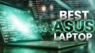 Best ASUS Laptops For Coding And Programming 2024 [upl. by Lled265]