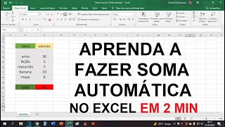 COMO FAZER SOMA AUTOMÁTICA NO EXCEL [upl. by Akinert]