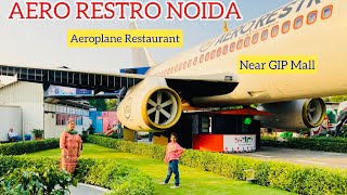 Aero Restro noida airplane restaurant Now open ll GIP mall Noida [upl. by Janos]