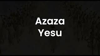 Azaza Yesu by Mutoni Gaudance [upl. by Snashall]