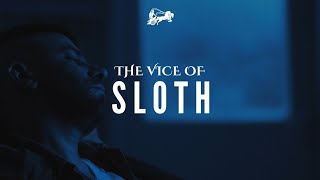 THE VICE OF SLOTH — Overcome the Deadly Sin of Sloth  Christian Motivation [upl. by Ardnuat]