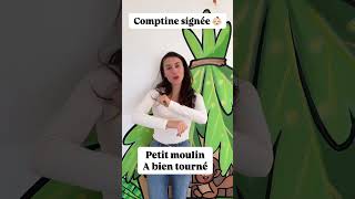 🎵Comptine signée 🤟🏻 Tourne petit moulin comptine activite bebesigne chanson [upl. by Alfreda]