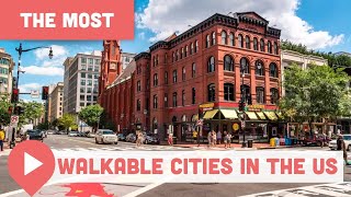 The Most Walkable Cities in the US [upl. by Miyasawa]