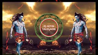 Vidharb Femous Mahadev Marathi Song विधर्ब फेमस महादेव सॉंग Tapori Adi Mix Dj Nitin Talegaon [upl. by Rentsch]