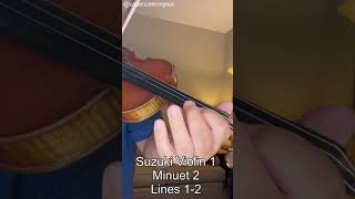 Minuet 2 Lines 12  Suzuki Violin 1 [upl. by Aimat]