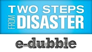 edubble  Two Steps From Disaster [upl. by Eedia]