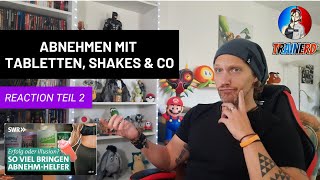 Abnehmen mit Tabletten Shakes amp Co Reaction Teil 2 [upl. by Einahpad]