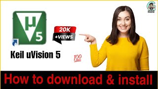 How to download amp install keil software uVision 5 in 2022 [upl. by Warchaw]