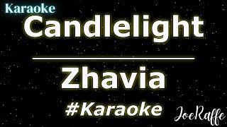 Zhavia  Candlelight Karaoke [upl. by Flin]