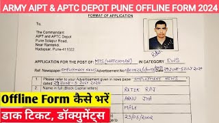 Army AIPT amp APTC Depot Pune Offline Form 2024 Kaise Bhare  AIPT amp APTC Depot Pune Offline Form 2024 [upl. by Cthrine134]