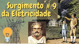 Surgimento da Eletricidade [upl. by Cleti]