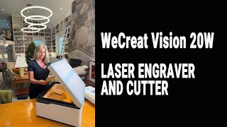 WeCreat Vision 20W LASER ENGRAVER AND CUTTER REVIEW 5 IN 1 LASER AT AN AFFORDABLE PRICE [upl. by Ailat193]