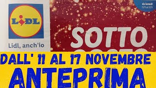 Volantino LIDL dall 11 al 17 novembre ANTEPRIMA [upl. by Flori]