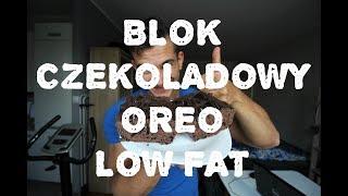 Apetyt Na Szmexa 7  Blok Czekoladowy Low Fat z OREO [upl. by Lua]