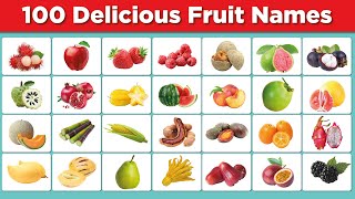 100 Fruits Name with Picture II Fruits Vocabulary For Kids II English Fruit Vocabulary [upl. by Alyss949]