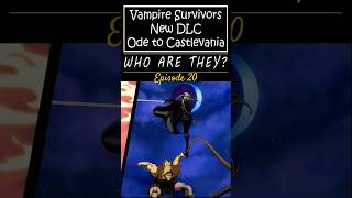 Vampire Survivors Castlevania DLC Who Are They Episode 20 castlevania vampiresurvivor game dlc [upl. by Kalina509]