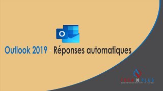 Outlook 2019  Réponses automatique [upl. by Grubb384]