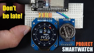 Lets make Smartwatch ESP32 [upl. by Pascia455]