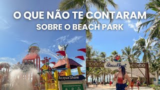 TUDO SOBRE BEACH PARK  VALORES DICAS E PROMOÇÕES BEACH PARK [upl. by Aibos]