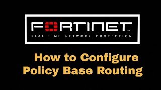 How to Configure Policy Base Routing on Fortigate [upl. by Pappas]