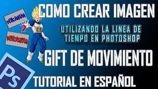 Como crear una imagen gift de movimiento con photoshop [upl. by Sundin]