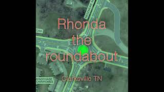 Rhonda the roundabout [upl. by Inoj]