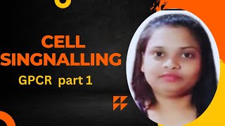 Cell Singnalling  GPCR part 1  types of G protein [upl. by Wier]