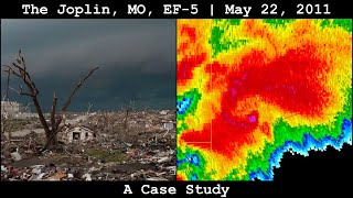 The Joplin MO EF5 Tornado of May 22 2011 A Case Study [upl. by Asiram]