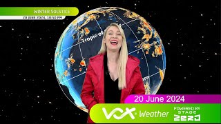 20 June 2024  Vox Weather Forecast powered by Stage Zero [upl. by Asiret]