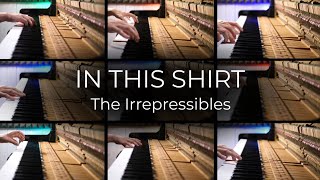 In This Shirt  The Irrepressibles  Infinite Piano Cover [upl. by Farrar656]