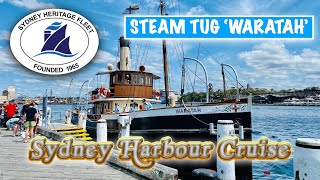 Steam Tug Waratah  Sydney Heritage Fleet  Sydney Harbour Cruise 16th October 2022 [upl. by Nnaes]