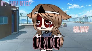 Undo  GLMV  Gacha Life Indonesia  By •Tiara Offcl• [upl. by Dirraj415]