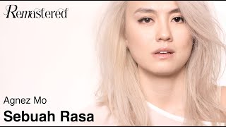 Agnez Mo  Sebuah Rasa  Official 4K Remastered Video [upl. by Ariday]