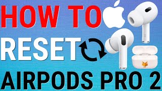 How To Reset AirPods Pro 2 [upl. by Woolley]