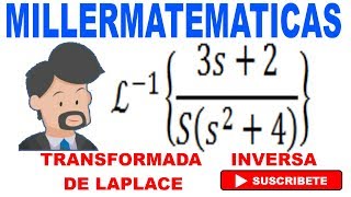 transformada inversa de Laplace con fracciones parciales  Ejemplo 8  Millermatematicas [upl. by Adnihc883]