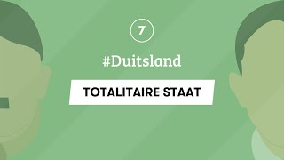 7  GESCHIEDENIS EXAMEN  TOTALITAIRE STAAT  Duitsland [upl. by Kirrad]