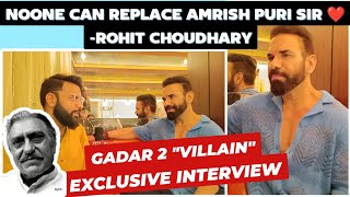 quotGadar 2quot Villian Actor quotRohit Choudharyquot EXCLUSIVE INTERVIEW  Gadar 2 Trailer Release update 😍 [upl. by Moia163]