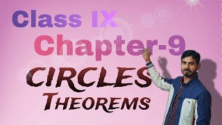 Class IX  Chapter 9 Circles  Theorems and exercise 91  MATHS SEGMENT [upl. by Ineslta]